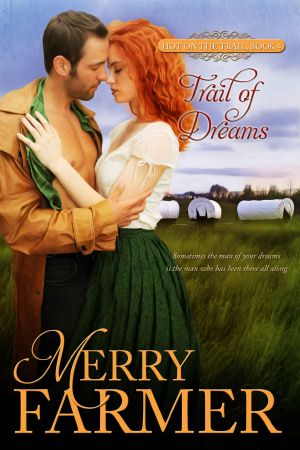 [Hot on the Trail 04] • Trail of Dreams